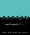 Cover: Intuition is not Enough - Routledge