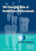 Cover: The Changing Role of Dental Care Professionals - Lulu.com