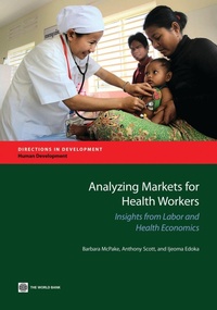 Enlarge image Cover: Analyzing Markets for Health Workers - World Bank Publications