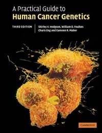 Enlarge image Cover: A Practical Guide to Human Cancer Genetics - Cambridge University Press