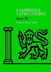 Enlarge image Cover: Cambridge Latin Course 3 Student Study Book - Cambridge University Press