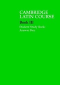 Cover: Cambridge Latin Course 3 Student Study Book Answer Key - Cambridge University Press