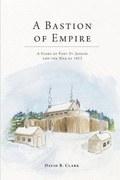 Cover: A Bastion of Empire - FriesenPress