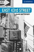 Cover: East 43rd Street Level 5 Book without Audio CDs (3) Pack - Cambridge University Press