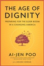 Cover: The Age Of Dignity - The New Press