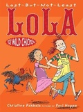 Cover: Last-But-Not-Least Lola and the Wild Chicken - Boyds Mills Press