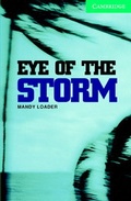 Cover: Eye of the Storm Level 3 Lower Intermediate Book with Audio CDs (2) Pack - Cambridge University Press