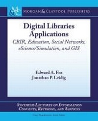 Enlarge image Cover: Digital Libraries Applications - Morgan and Claypool Life Sciences