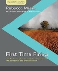Cover: First Time Firing - Impackt Publishing Limited