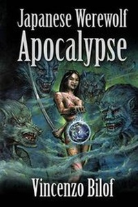 Enlarge image Cover: Japanese Werewolf Apocalypse - Severed Press