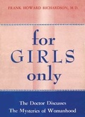 Cover: For Girls Only - Old House Books