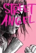 Cover: Street Angel - AdHouse Books