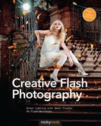 Abbildung von: Creative Flash Photography - Rocky Nook