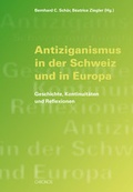 Cover: Antiziganismus in der Schweiz und in Europa - Chronos
