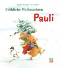 Cover: Fr&ouml;hliche Weihnachten, Pauli - NordS&uuml;d Verlag