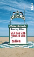 Cover: Gebrauchsanweisung f&uuml;r Italien - Piper