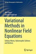 Cover: Variational Methods in Nonlinear Field Equations - Springer