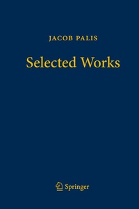 Abbildung von: Jacob Palis - Selected Works - Springer
