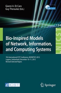 Enlarge image Cover: Bio-Inspired Models of Network, Information, and Computing Systems - Springer