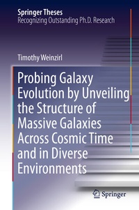 Abbildung von: Probing Galaxy Evolution by Unveiling the Structure of Massive Galaxies Across Cosmic Time and in Diverse Environments - Springer