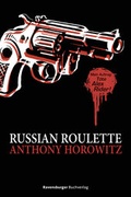 Cover: Alex Rider, Band 10: Russian Roulette - Ravensburger