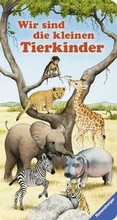 Cover: Wir sind die kleinen Tierkinder - Ravensburger