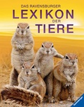Cover: Das Ravensburger Lexikon der Tiere - Ravensburger
