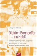 Cover: Dietrich Bonhoeffer - ein Held? - G&uuml;tersloher Verlagshaus