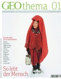 Cover: GEOthema 1/2012 - So lebt der Mensch - Gruner + Jahr