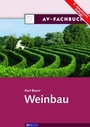 Cover: Weinbau - Österreichischer Agrarverlag