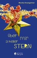 Cover: &Uuml;ber mir a heller Stern - Heyn