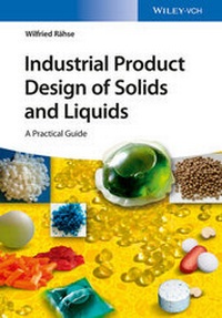 Abbildung von: Industrial Product Design of Solids and Liquids - Wiley-VCH