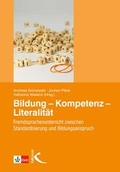 Cover: Bildung - Kompetenz - Literalit&auml;t - Kallmeyer