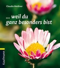 Cover: ... weil du ganz besonders bist - Kaufmann Verlag