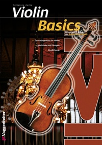 Abbildung von: Violin Basics - Voggenreiter Verlag