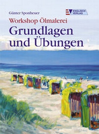 Abbildung von: Workshop Ölmalerei - Grundlagen und Übungen - Christophorus