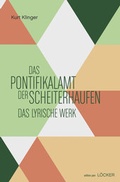 Cover: Das Pontifikalamt der Scheiterhaufen - L&ouml;cker Verlag
