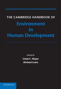 Enlarge image Cover: The Cambridge Handbook of Environment in Human Development - Cambridge University Press