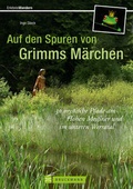 Cover: Auf den Spuren von Grimms M&auml;rchen - Bruckmann