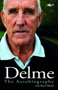 Abbildung von: Delme - The Autobiography - Y Lolfa