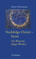 Cover: Nachfolge Christi - heute - Urachhaus