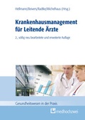 Cover: Managementwissen f&uuml;r Leitende &Auml;rzte / Krankenhausmanagement f&uuml;r Leitende &Auml;rzte - medhochzwei Verlag