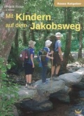 Cover: Mit Kindern auf dem Jakobsweg - Zeitenwende