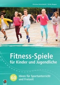 Cover: Fitness-Spiele f&uuml;r Kinder und Jugendliche - Verlag an der Ruhr