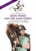 Cover: Mein Pferd hat die Nase vorn! - Wu Wei Welt e.K.