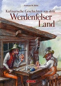Cover: Kulinarische Geschichten aus dem Werdenfelser Land - Sutton