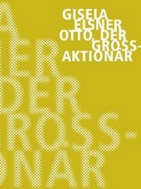 Abbildung von: Otto der Großaktionär - Verbrecher