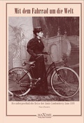 Cover: Mit dem Fahrrad um die Welt - Maxime Verlage
