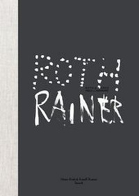Enlarge image Cover: Dieter Roth & Arnulf Rainer - Collaborations - Snoeck