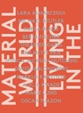 Cover: Living in the Material World - Snoeck